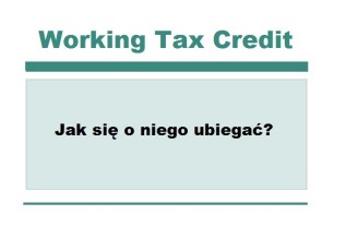 Jak ubiegać się o Working Tax Credit?