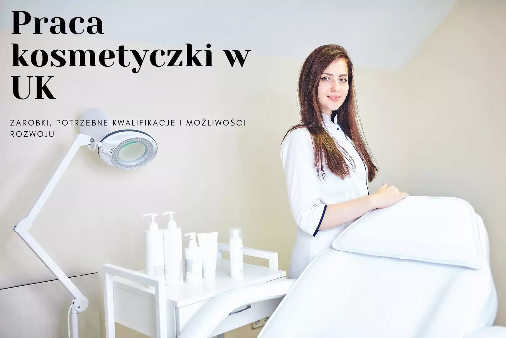 Praca kosmetyczki w UK