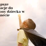 Najlepsze aplikacje do ochrony dziecka